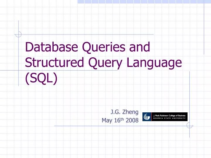 PPT Database Queries and Structured Query Language (SQL) PowerPoint