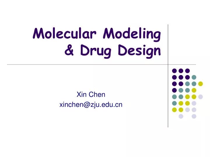 PPT Molecular Modeling & Drug Design PowerPoint Presentation, free