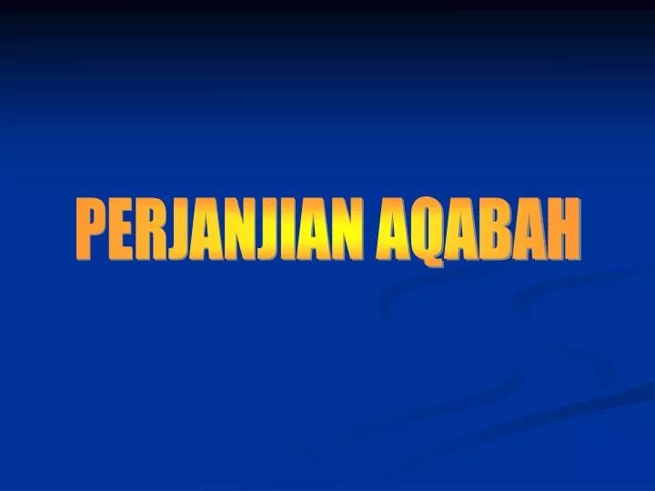 PPT PERJANJIAN AQABAH PowerPoint Presentation, free download ID5146142