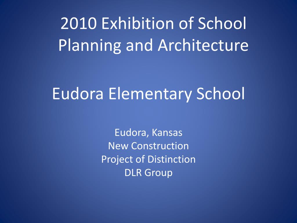 PPT Eudora Elementary School PowerPoint Presentation, free download