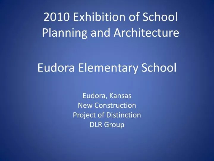 PPT Eudora Elementary School PowerPoint Presentation, free download