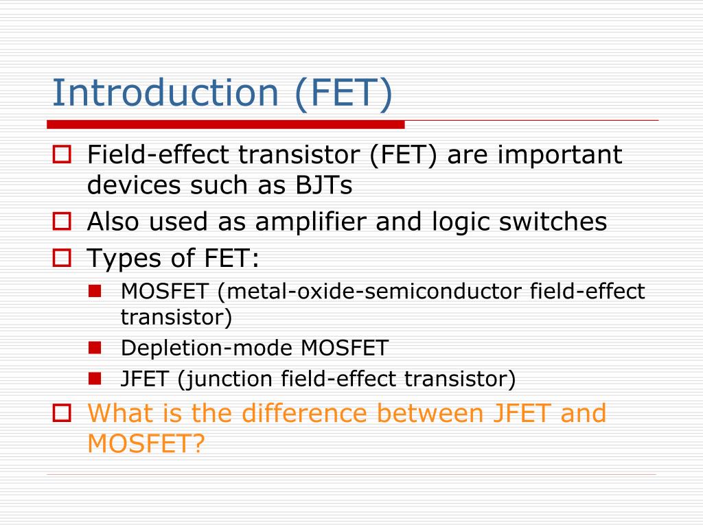 PPT CHAPTER 4 JFET PowerPoint Presentation, free download ID5152413