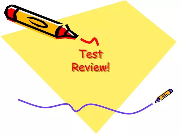 PPT Test Review! PowerPoint Presentation, free download ID5153199