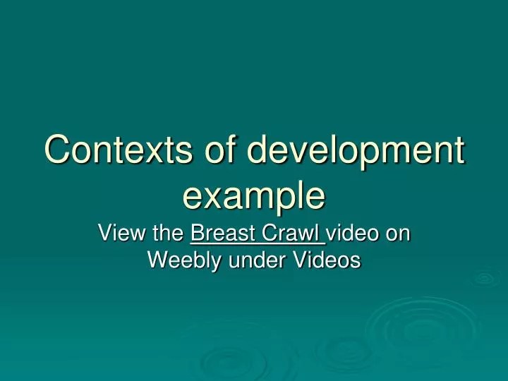 PPT Contexts of development example PowerPoint Presentation, free