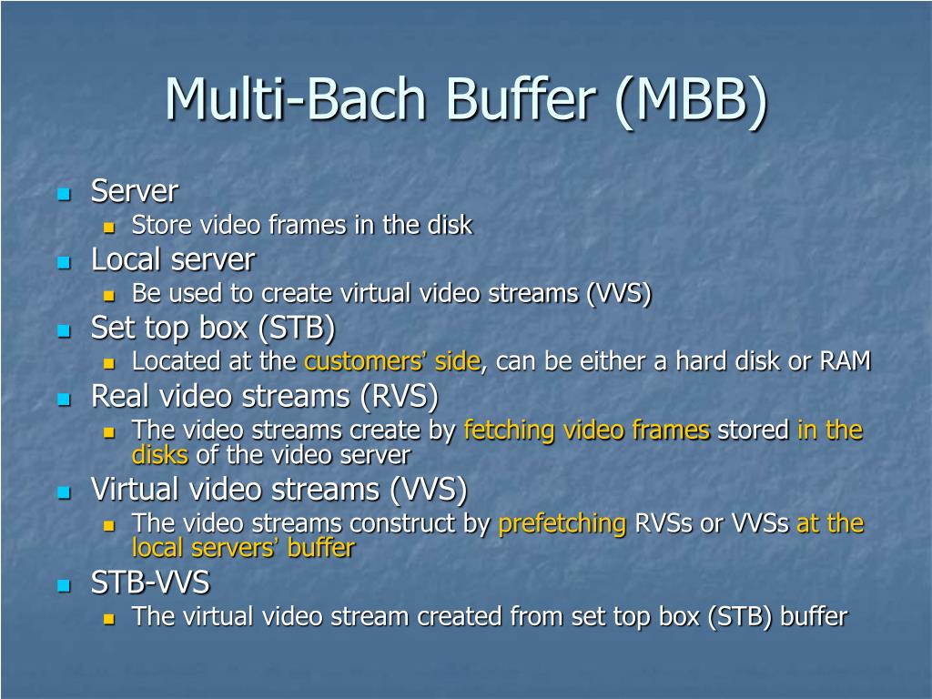 PPT A Scalable VideoOnDemand System Using MultiBatch Buffering