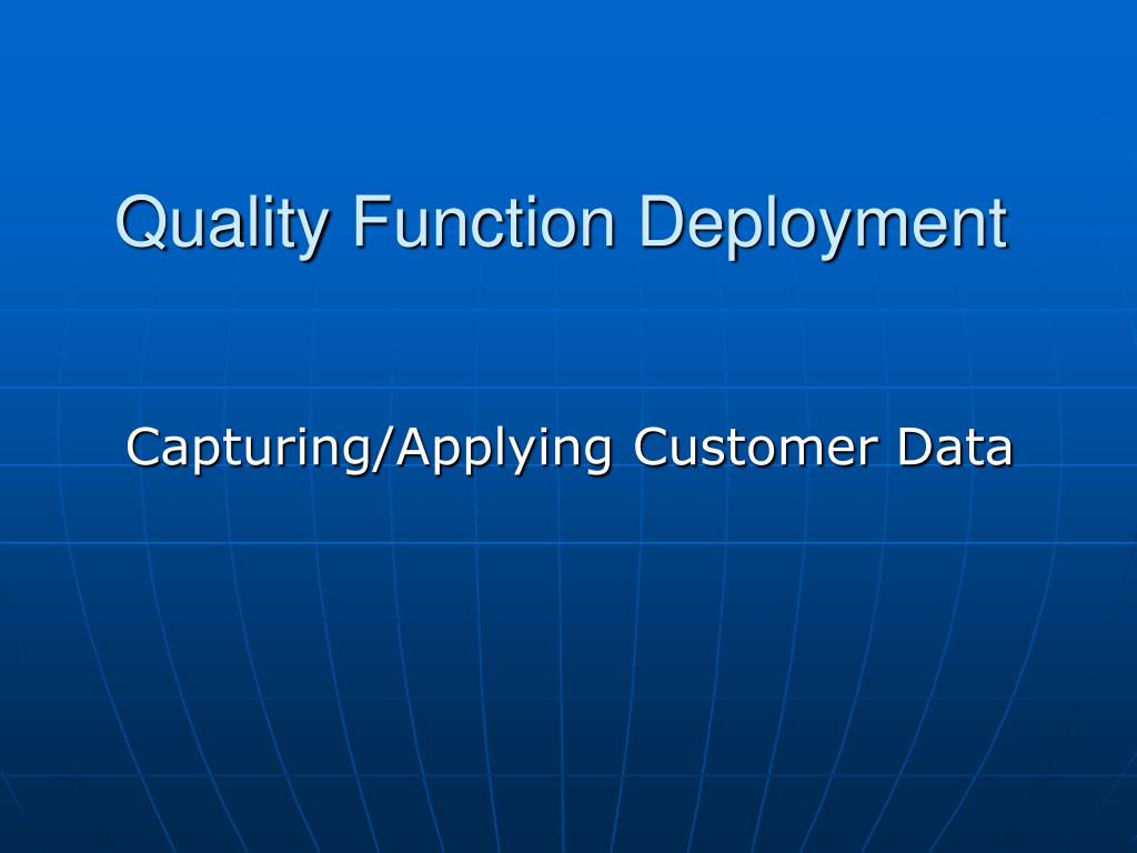 PPT Quality Function Deployment PowerPoint Presentation, free