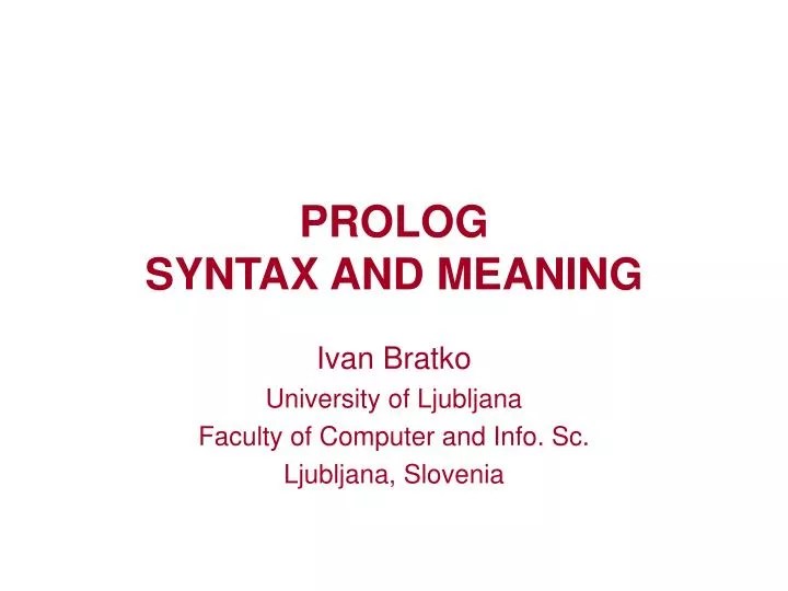PPT PROLOG SYNTAX AND MEANING PowerPoint Presentation, free download