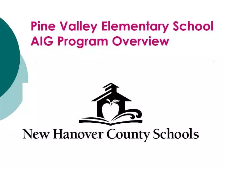 PPT Pine Valley Elementary School AIG Program Overview PowerPoint