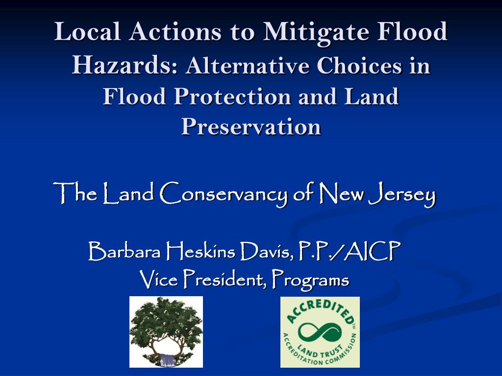 PPT The Land Conservancy of New Jersey Barbara Heskins Davis, P.P./AICP Vice President