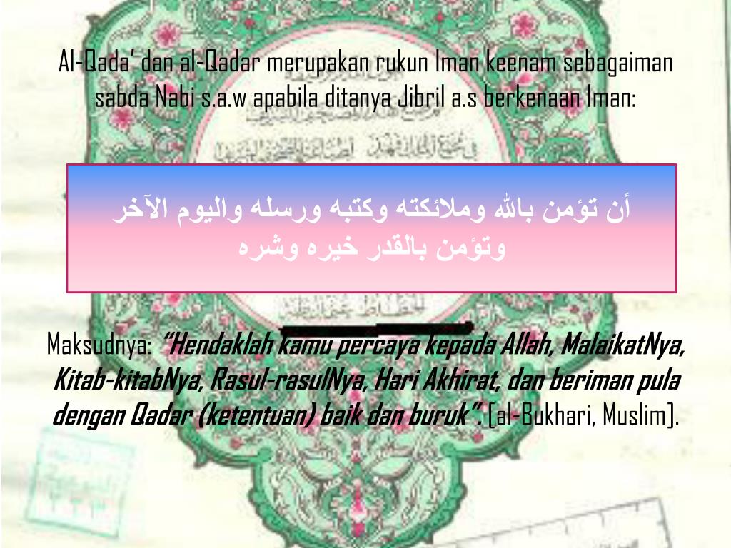 PPT ASPEK AQIDAH Iman Pada Qodho’ dan Qodar PowerPoint Presentation