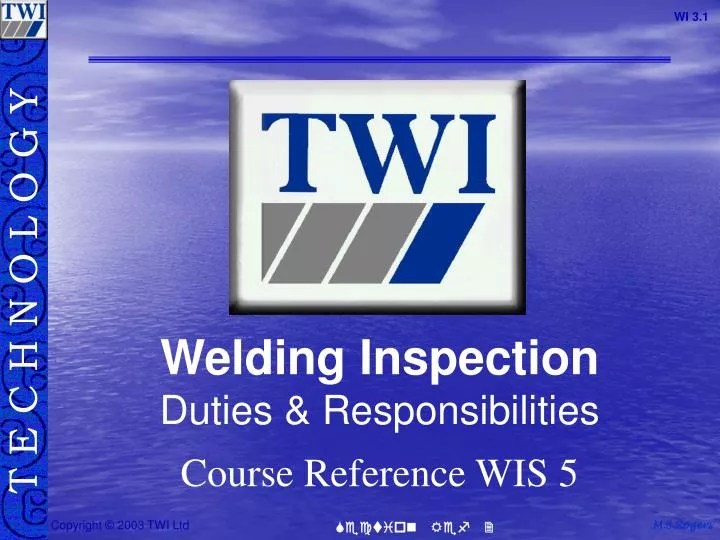 Ppt Welding Inspection Duties Responsibilities Course Reference Wis 5 Powerpoint Presentation Id 5202803
