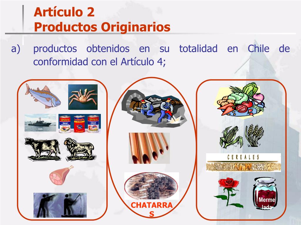 PPT REQUISITOS DE ORIGEN TRATADO DE LIBRE COMERCIO CHILE EFTA