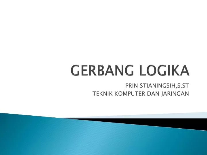 PPT GERBANG LOGIKA PowerPoint Presentation ID5215312