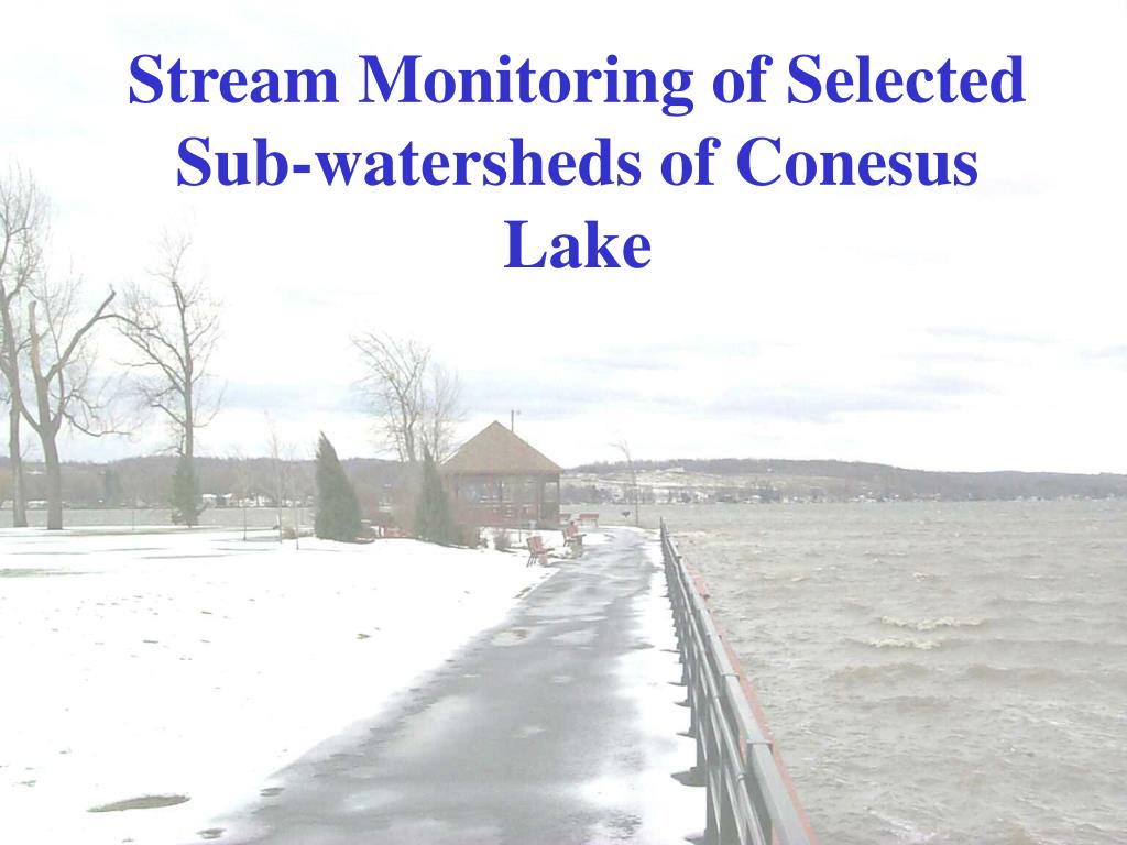 PPT Stream Monitoring of Selected Subwatersheds of Conesus Lake