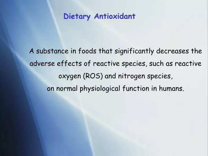 PPT Dietary Antioxidant PowerPoint Presentation, free download ID