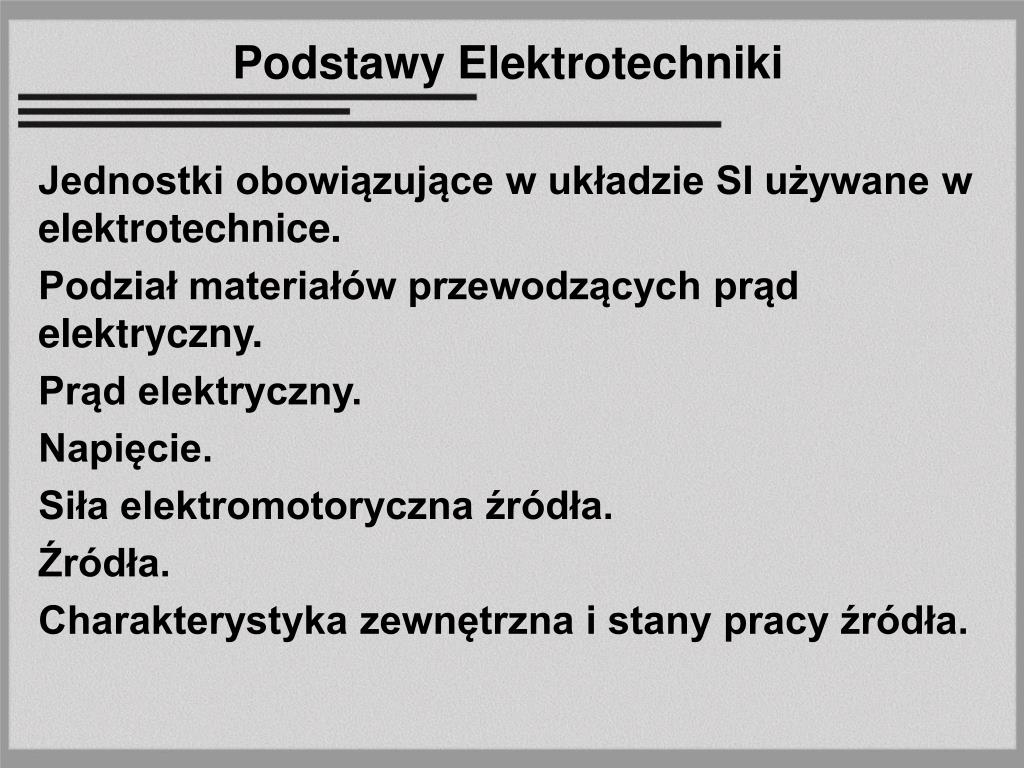 PPT Jednostki obowiązujące w układzie SI używane w elektrotechnice
