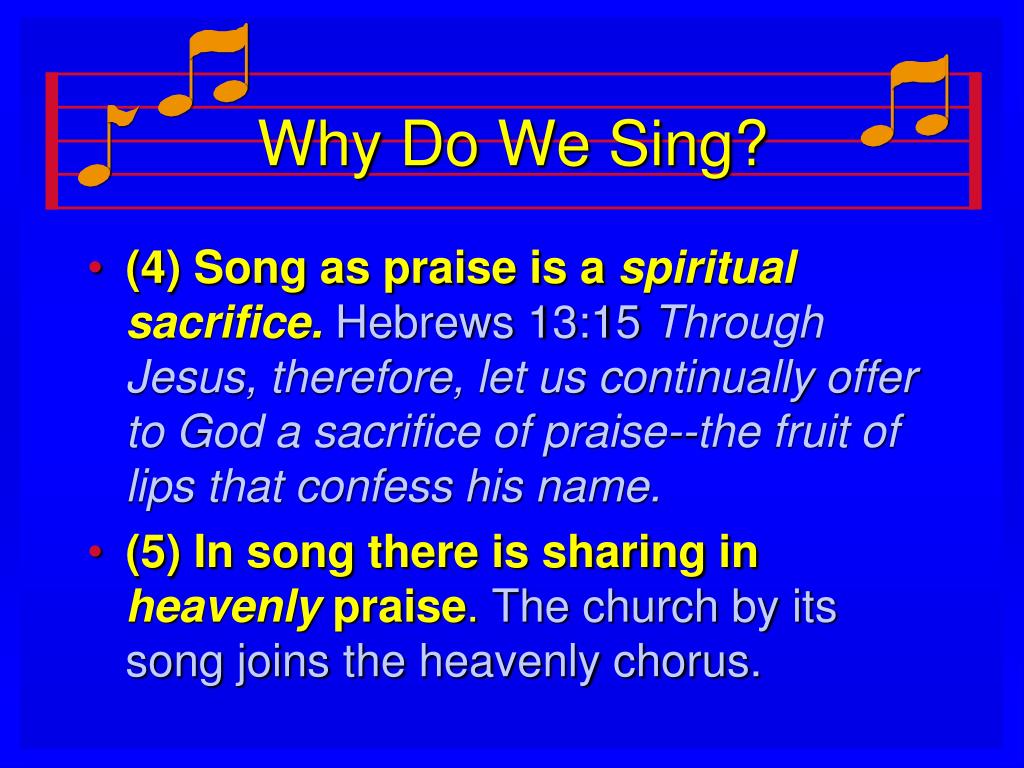 PPT Why Do We Sing? PowerPoint Presentation, free download ID5260934