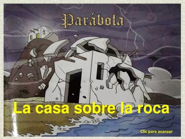 Parabola La Casa Sobre La Roca Enseñanza