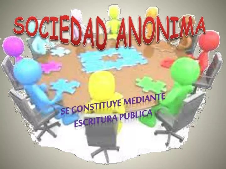 PPT SOCIEDAD ANONIMA PowerPoint Presentation ID5284592