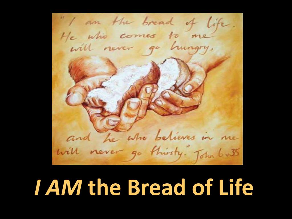 PPT Jesus, the Bread of Life PowerPoint Presentation, free download ID5289730