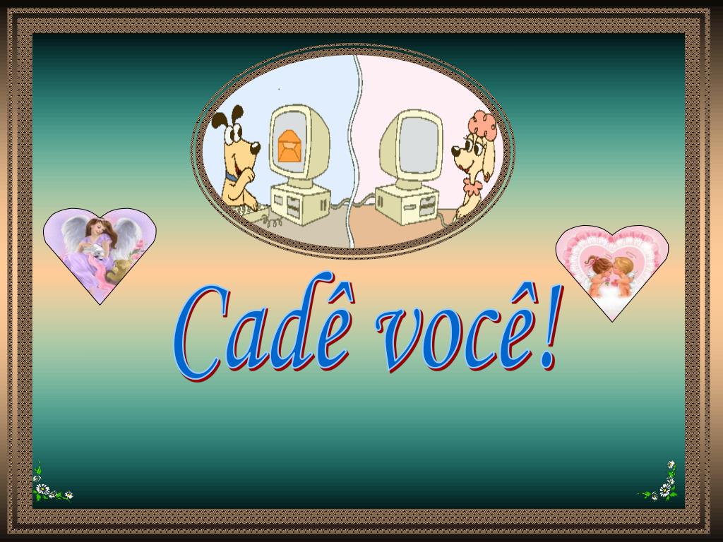 PPT Cadê você! PowerPoint Presentation, free download ID5290239
