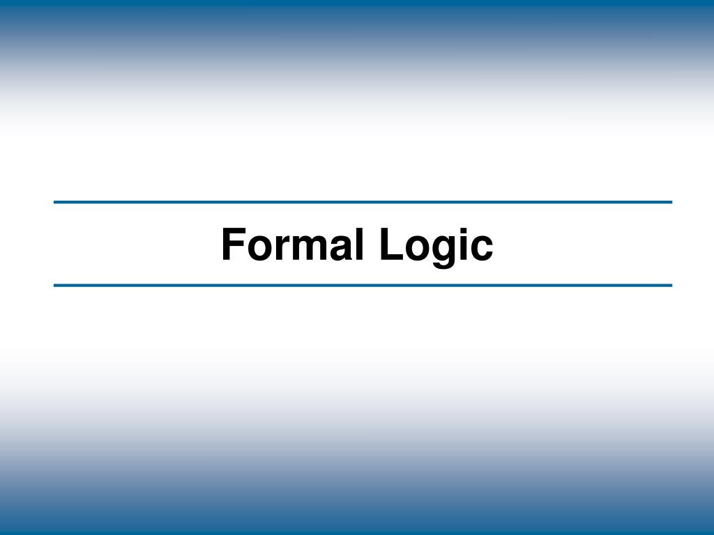 PPT Formal Logic PowerPoint Presentation, free download ID5302901