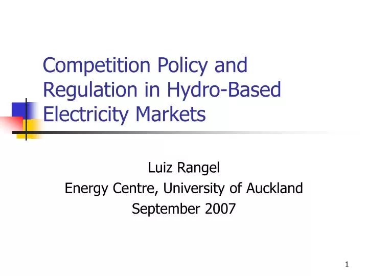 PPT Competition Policy and Regulation in HydroBased
