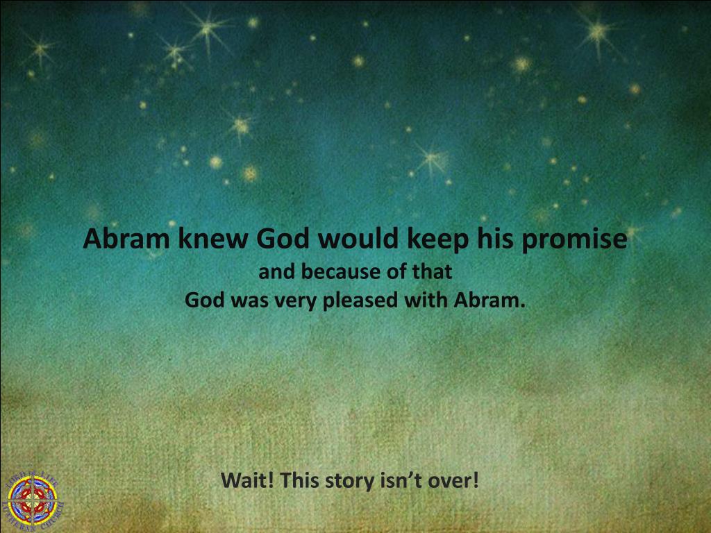 PPT God’s Promise to Abram Genesis 15 1 18 PowerPoint Presentation