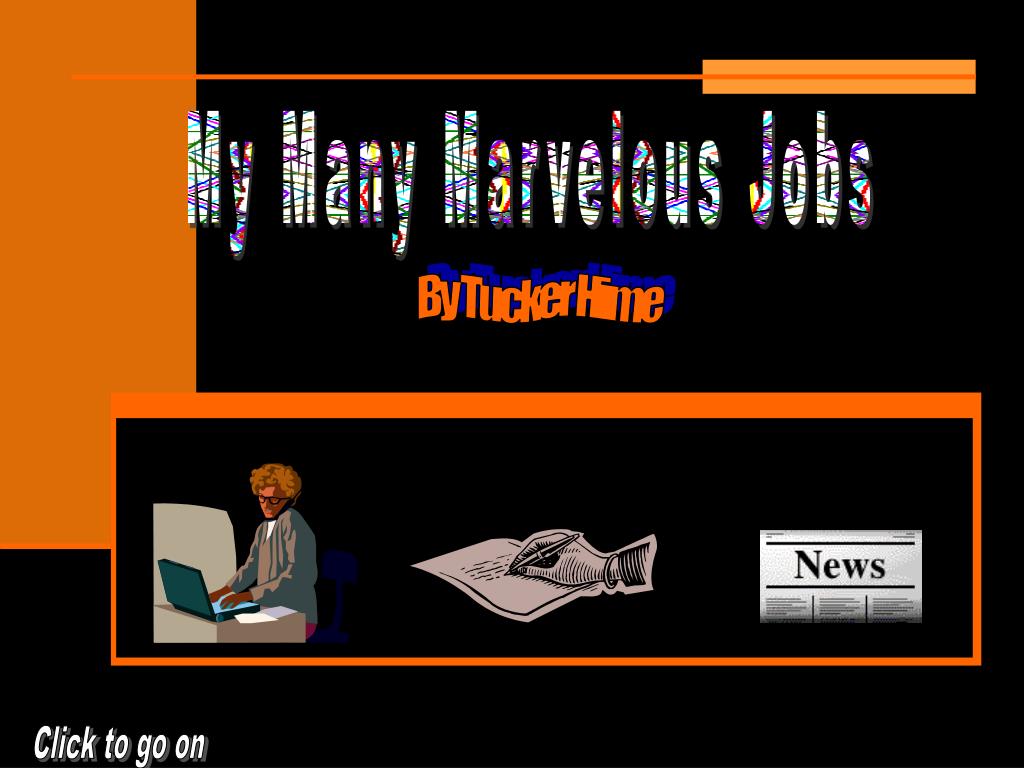 PPT My Many Marvelous Jobs PowerPoint Presentation, free download