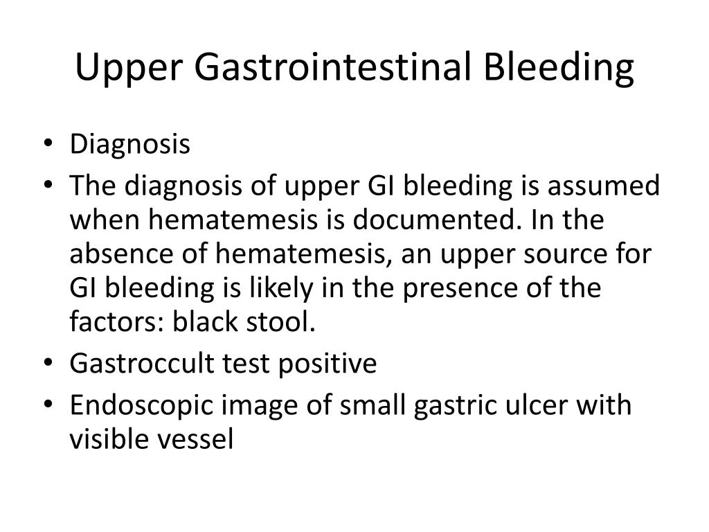PPT Upper Gastrointestinal Bleeding PowerPoint Presentation, free