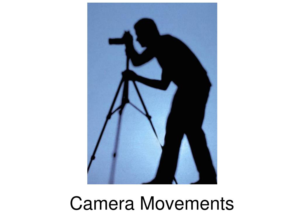 PPT Camera Composition (Shots, Angles, & Movement) PowerPoint