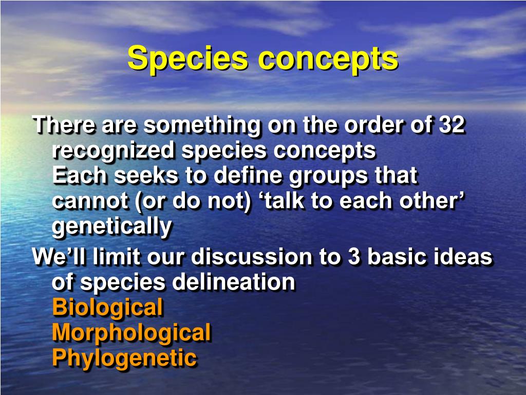 PPT CHAPTER 15 Species Concepts & Origins PowerPoint Presentation