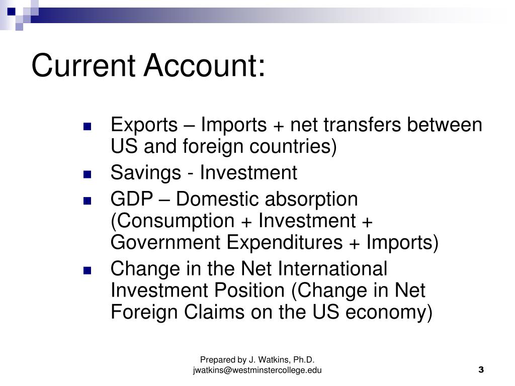 PPT Meaning of the Current Account Deficit PowerPoint Presentation
