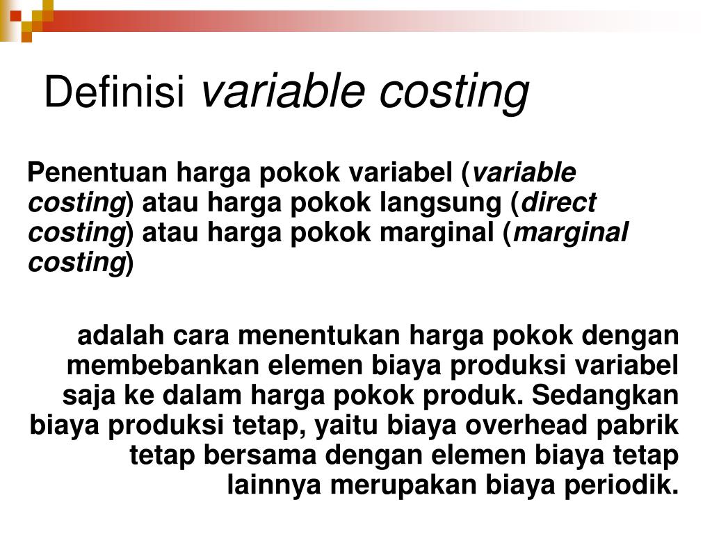 PPT Harga Pokok Variabel ( Variable Costing ) PowerPoint Presentation
