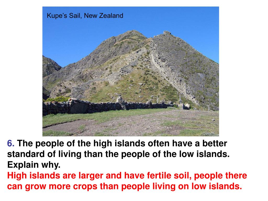 PPT HIGH ISLAND an island formed From the mountainous top of an