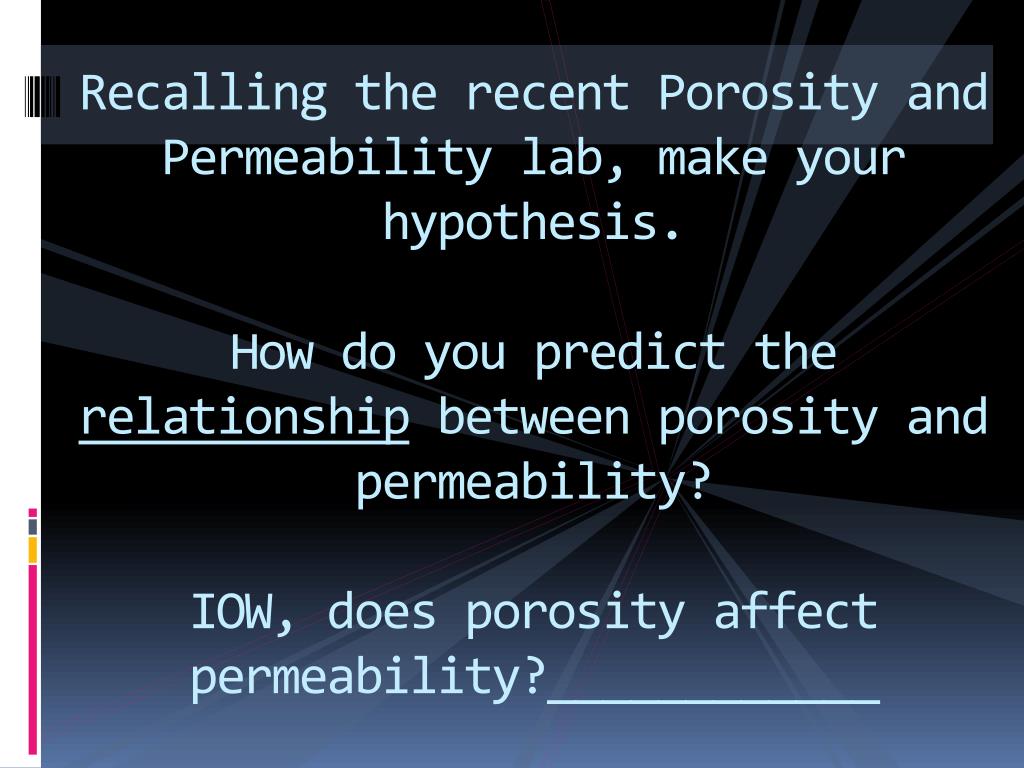 PPT POROSITY AND PERMEABILITY Review and Quiz PowerPoint Presentation