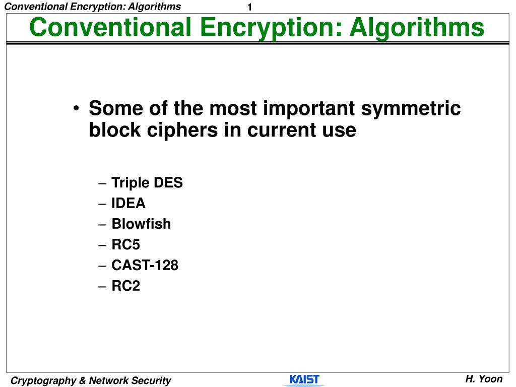PPT - Conventional Encryption: Algorithms PowerPoint Presentation, free