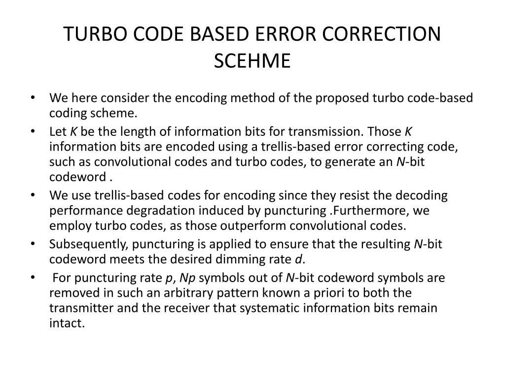 PPT Turbo codes based error correction scheme for dimmable visible light communication systems