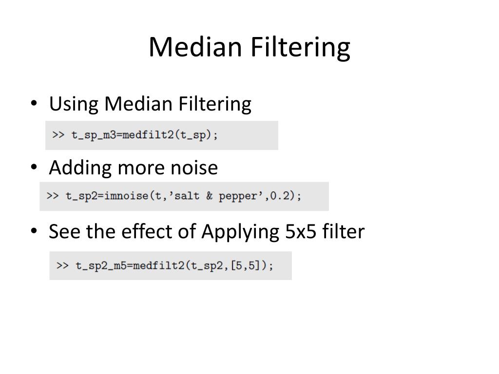 PPT Spatial Filtering (Applying filters directly on Image) PowerPoint