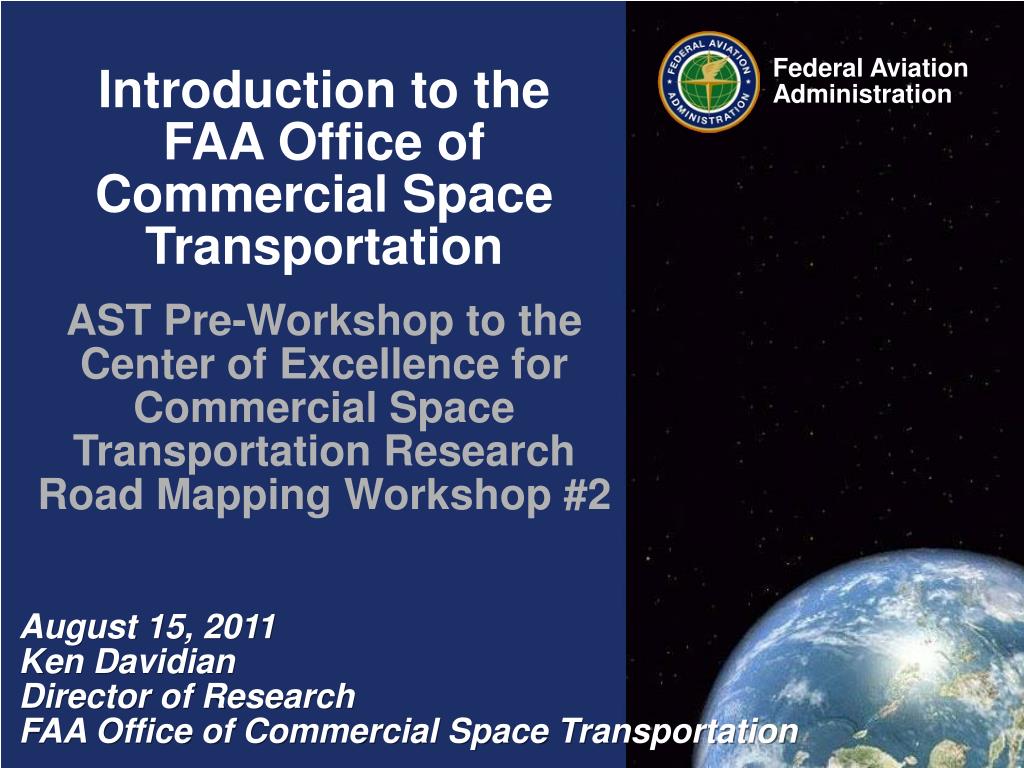 PPT Introduction to the FAA Office of Commercial Space Transportation