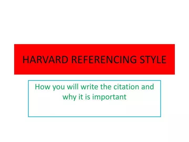 PPT HARVARD REFERENCING STYLE PowerPoint Presentation, free download