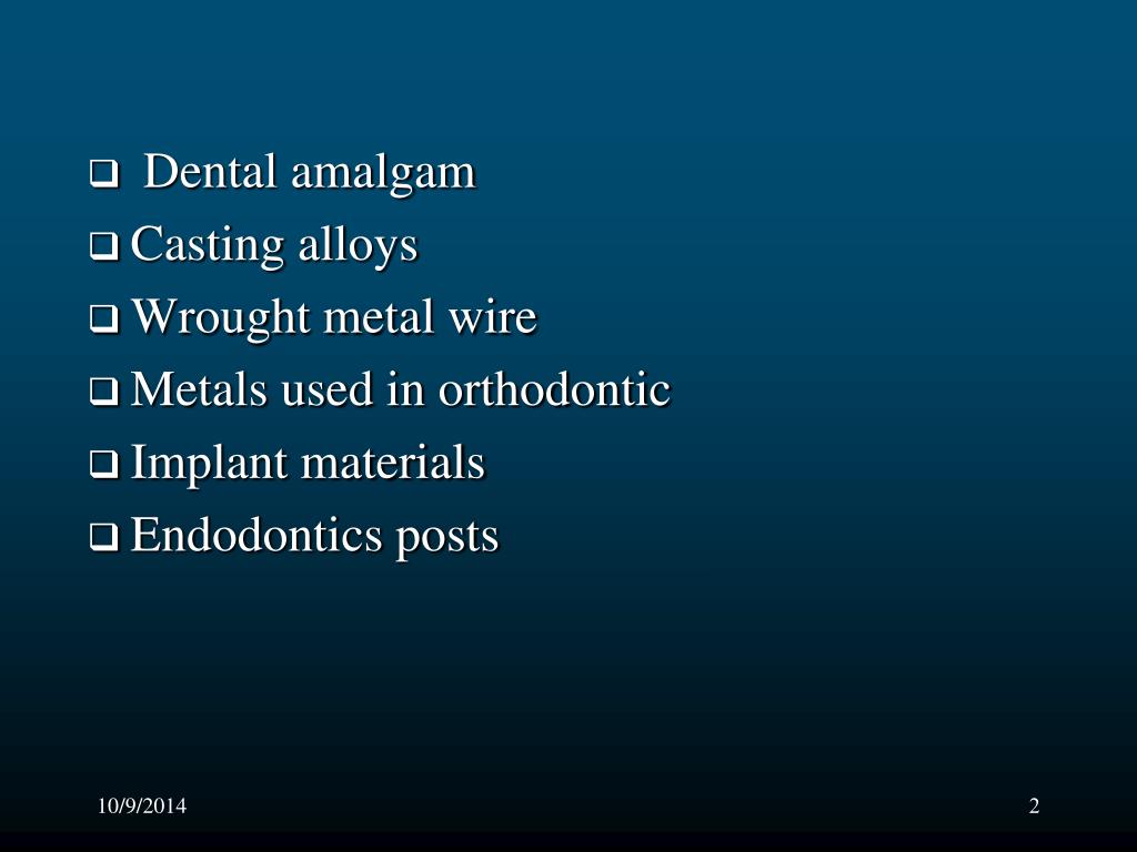PPT Metals in dentistry PowerPoint Presentation, free download ID