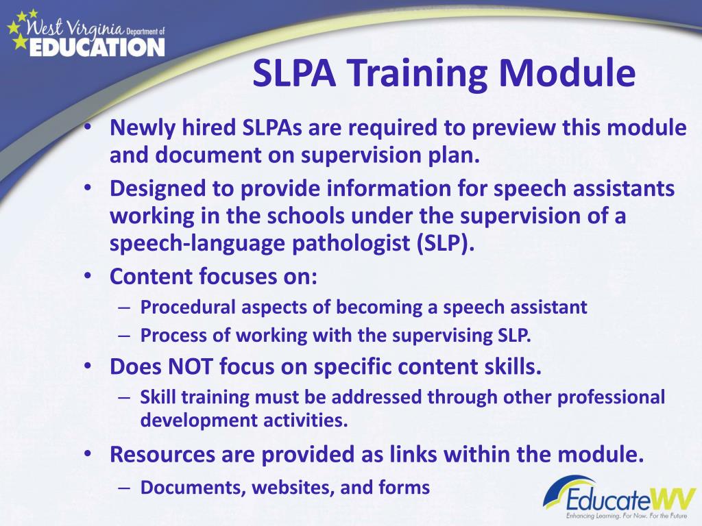 PPT TRAINING MODULE SPEECH LANGUAGE PATHOLOGY ASSISTANTS (SLPA) Roles
