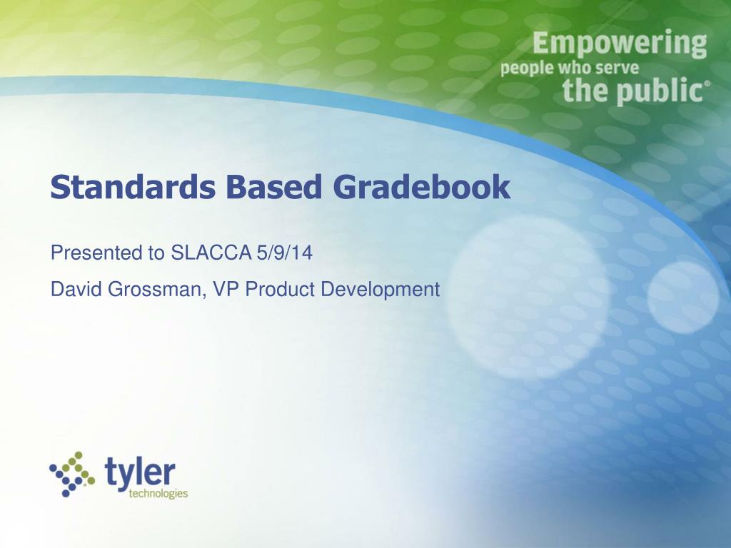 PPT Standards Based Gradebook PowerPoint Presentation, free download