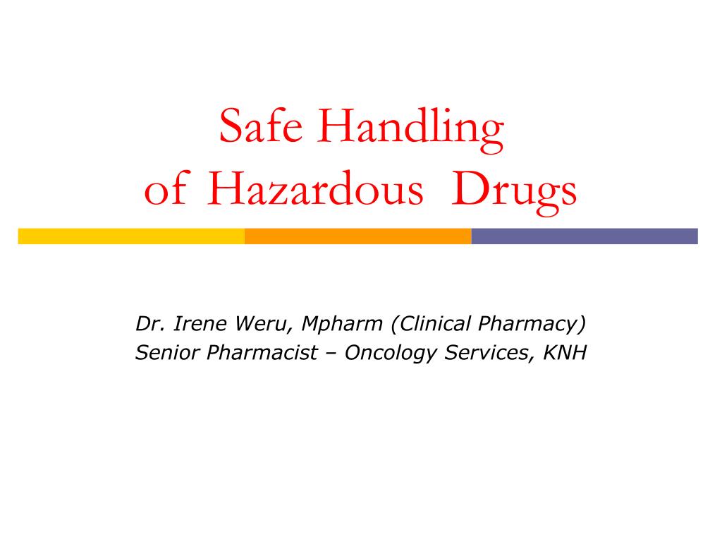 PPT Safe Handling of Hazardous Drugs PowerPoint Presentation, free download ID5366415