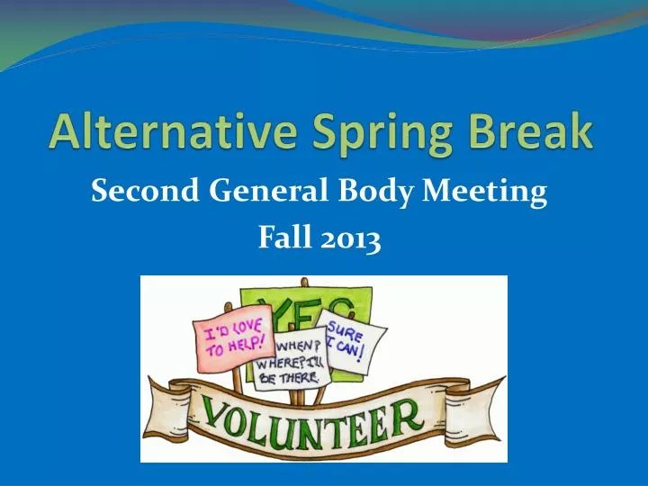 PPT Alternative Spring Break PowerPoint Presentation, free download