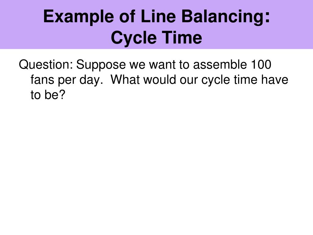 PPT Assembly Line Balancing PowerPoint Presentation, free download