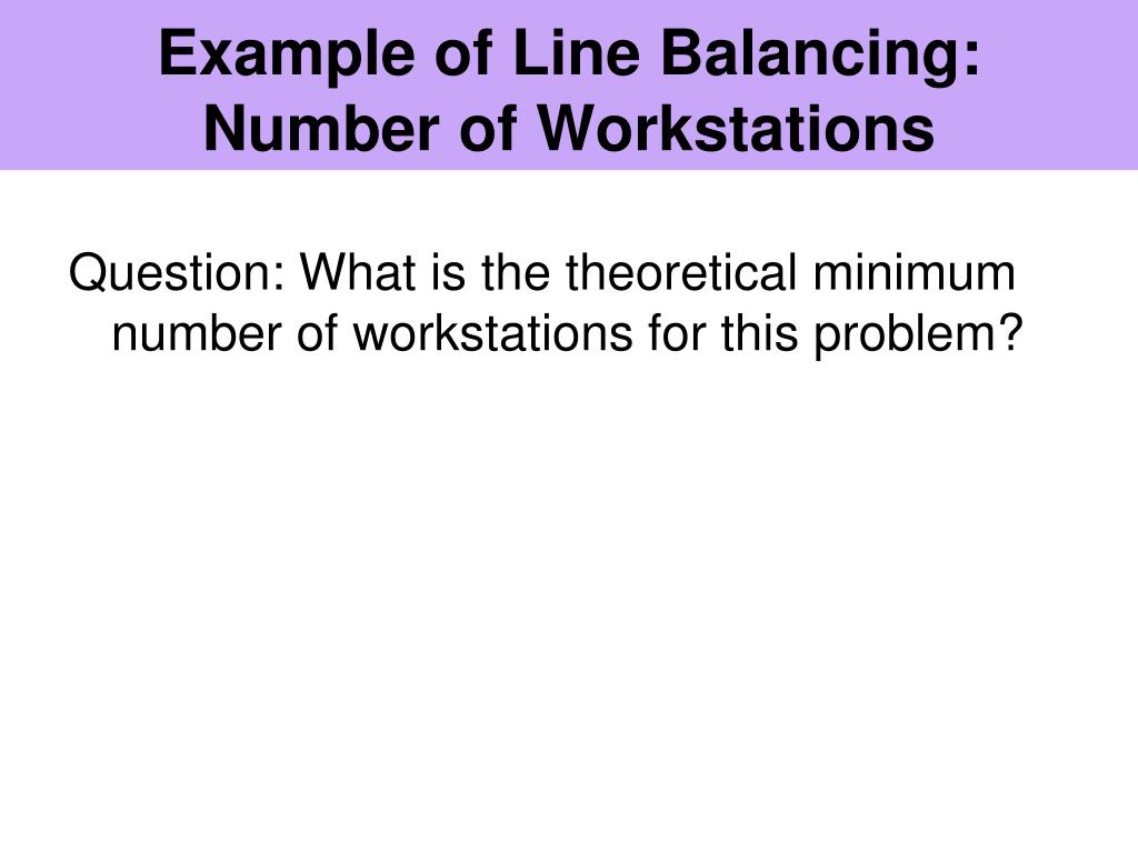 PPT Assembly Line Balancing PowerPoint Presentation, free download