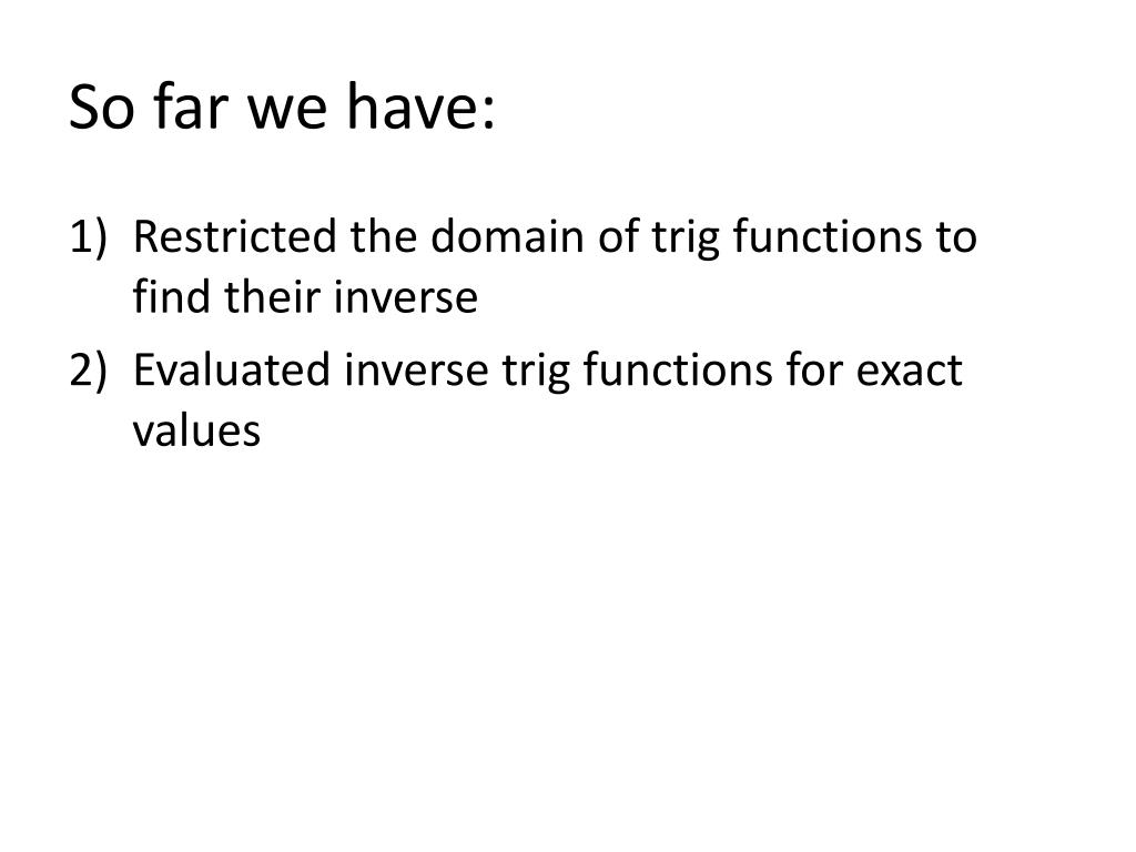 PPT 4.7 Inverse Trig Functions PowerPoint Presentation, free download