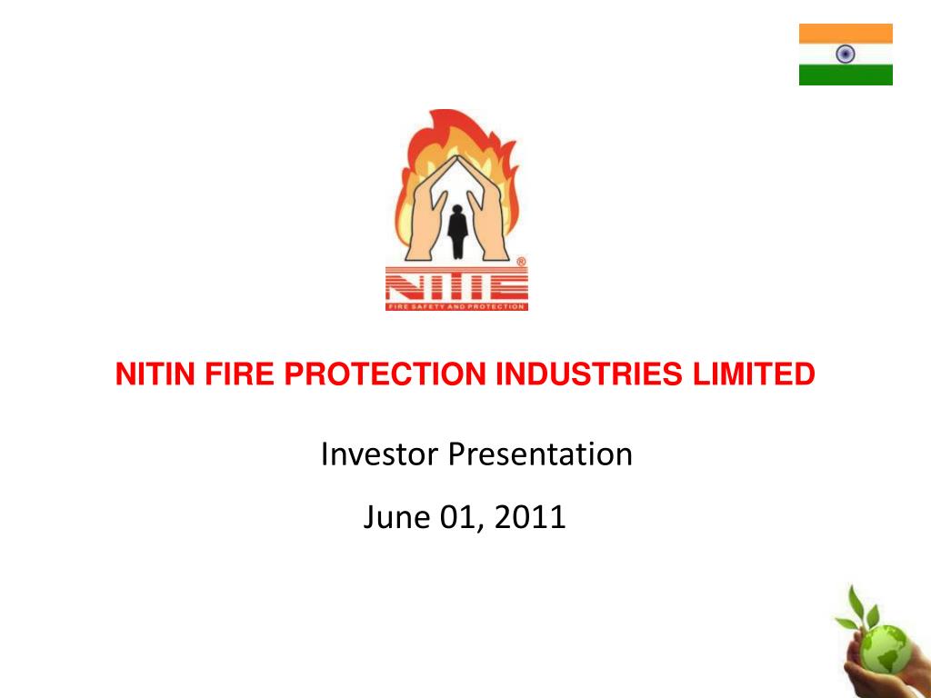 PPT NITIN FIRE PROTECTION INDUSTRIES LIMITED PowerPoint Presentation